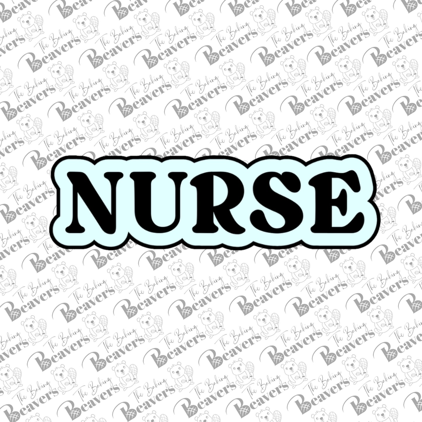 Nurse Text Cookie Cutter (optional stencil) (recommend sizing up)