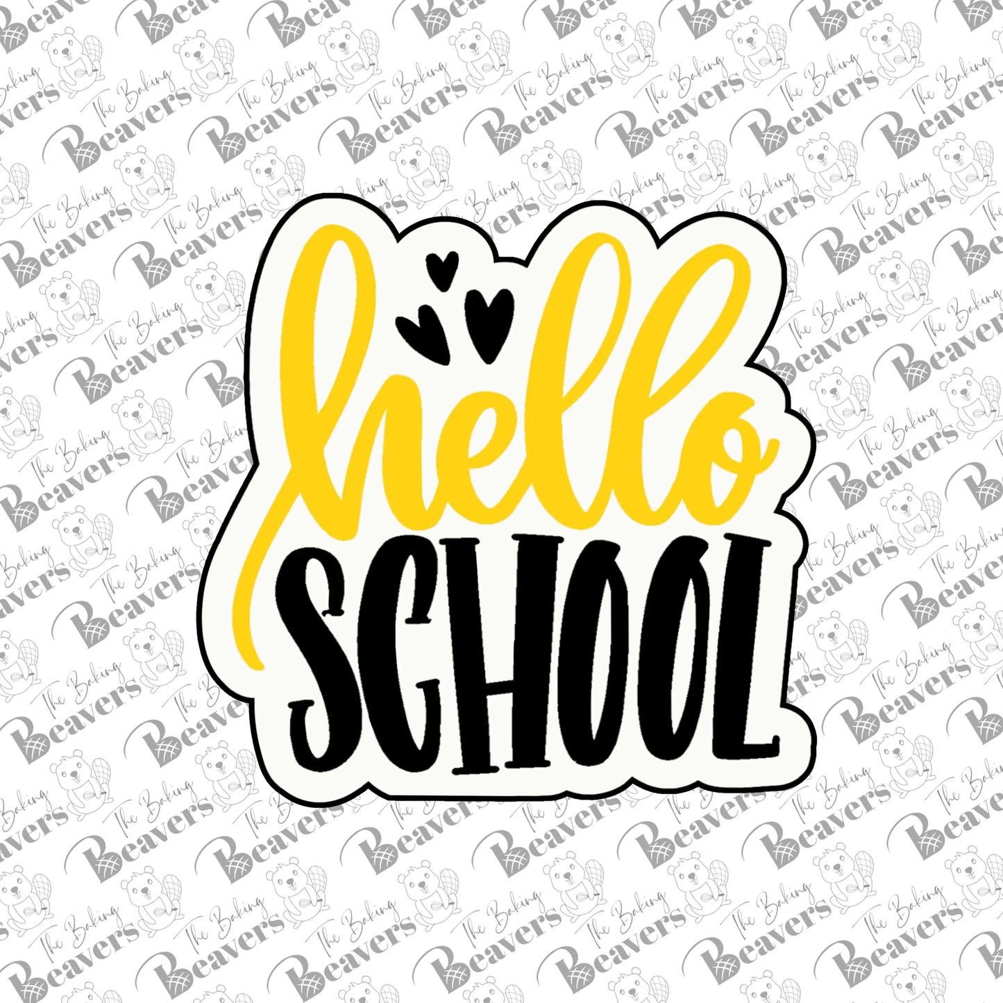Hello School Text Cookie Cutter (with or without stencil)