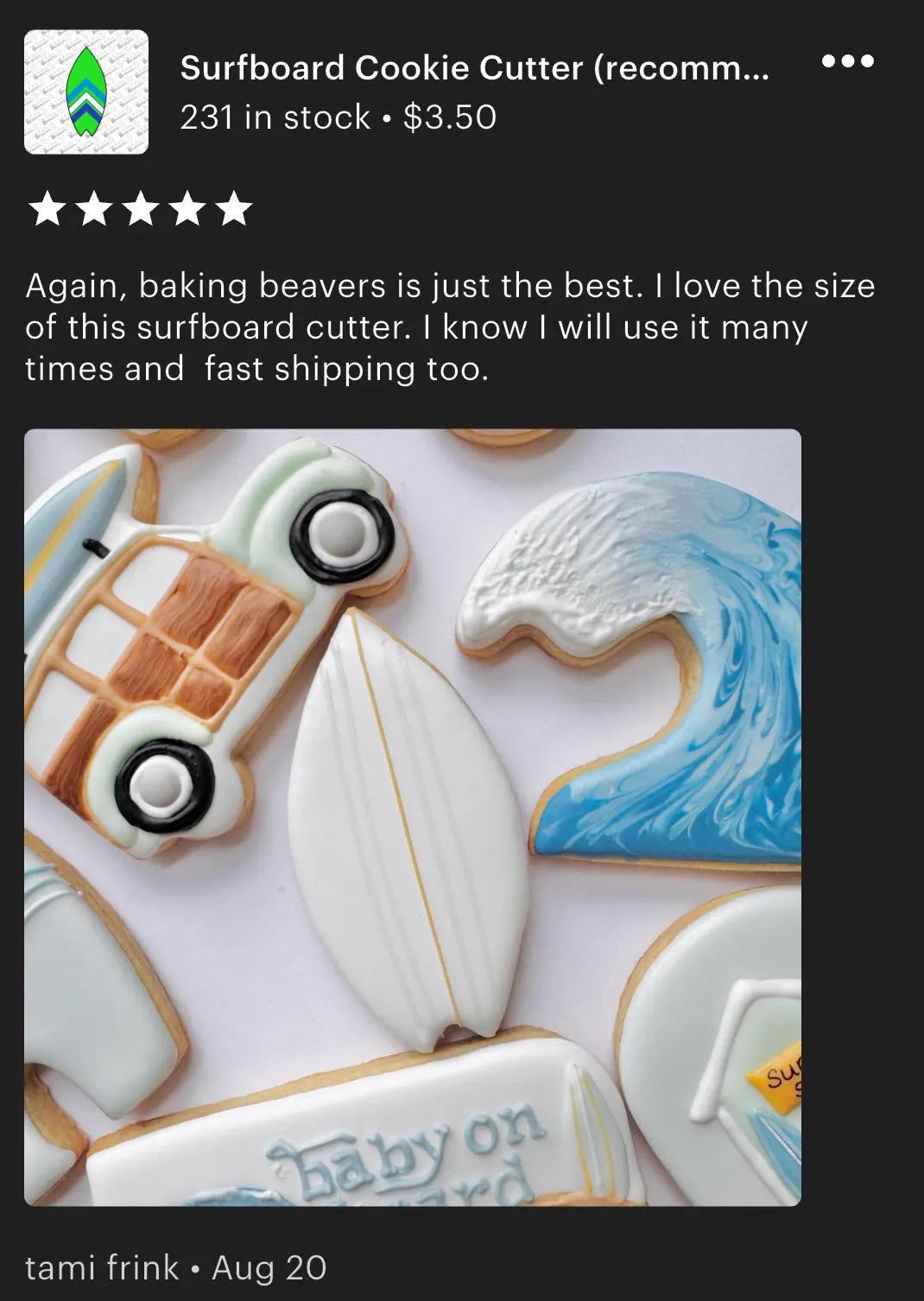 Surfboard Cookie Cutter (recommend sizing up)