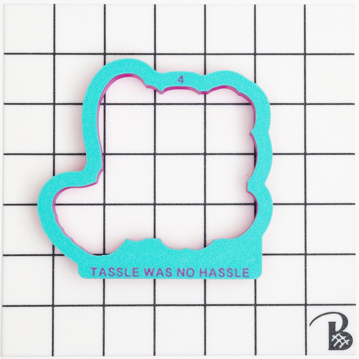 The Tassel was No Hassle - Text Cookie Cutter