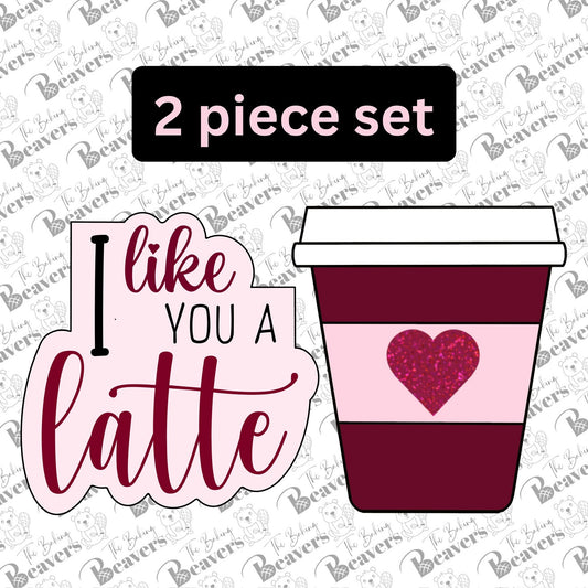 Like You a Latte (Individually or Set of 2) Cookie Cutters