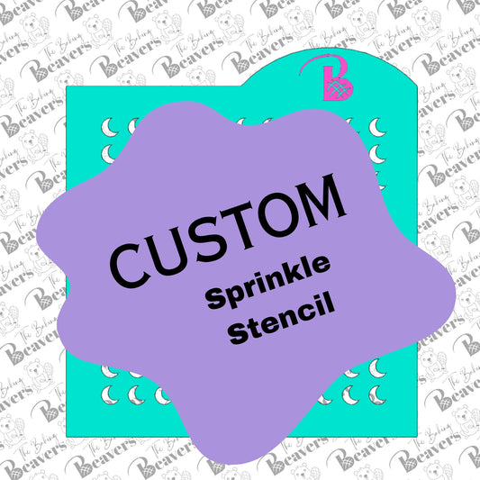 CUSTOM Sprinkle Stencil