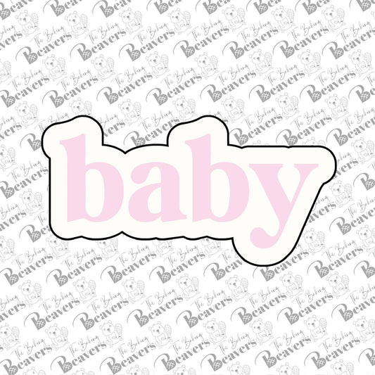 Baby Print Text Cookie Cutter (optional Stencil) (recommend sizing up)